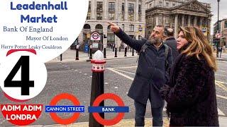 ADIM ADIM LONDRA/4 Londra'nın Tarihi Hayvan Pazarı, Canon Street ve Bank Station @SinanErcan