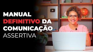 Comunicação assertiva para líderes: como ser entendido