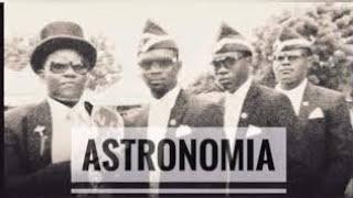 ASTRONOMIA- Tony Igy & Vicetone |African Coffin Dance Meme| On FL Studio