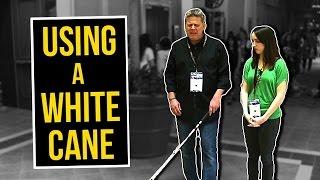 How Blind People Use A White Cane
