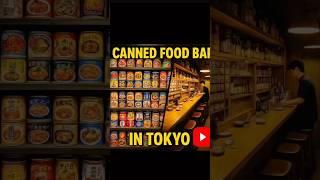 #7 Okachimachi - Mr. Kanso - 何でもあり This bar has everything… IN A CAN