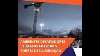 TORRE DE ILUMINAÇÃO ATLAS - XUMMIT / AVLIGHT Brasil: Iluminação LED Industrial de Alta Performance