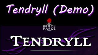 Tendryll Demo