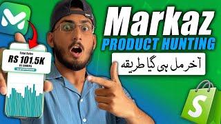 Markaz Dropshipping SECRET Product Hunting Strategy EXPOSED! 