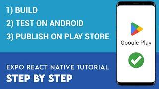 Build, Test and Publish Your React Native App on Google Play Store