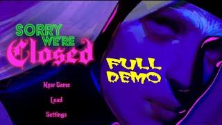 Sorry We're Closed - Upcoming game Full DEMO Showcase