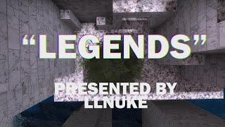 VNL "LEGENDS" - (ft. LLNuke, hec, & Zaro)