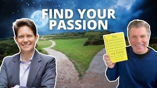 Find Your PASSION with tips from Dorie Clark and Carmine Gallo