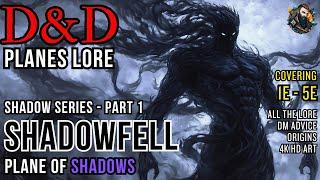 D&D Lore: The Shadowfell