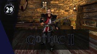 Gothic II [Без смертей] #29