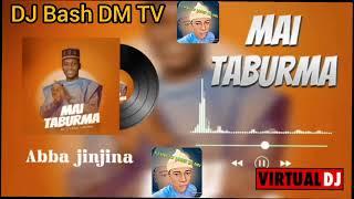 DJ Bash DM TV_REMIX_NA_WAKAR_YABO_ABBAJINJINA MAI TABURMA SABUWA 2023