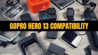 GoPro Hero 13 Black Accessory Compatibility