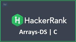 Arrays-DS | Hacker Rank Solution in C Programming