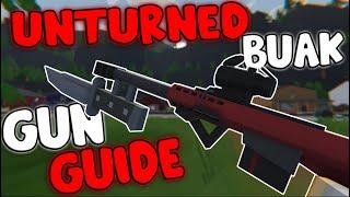 Unturned - New Buak Weapons! (Gun Guide + IDs!)