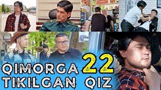 2-FASL! QIMORGA TIKILGAN QIZ 22-QISM - ZALOLAT GIRDOBI | ҚИМОРГА ТИКИЛГАН ҚИЗ 22-ҚИСМ