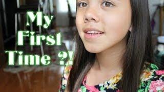 My First Time | ItsMeLexie1