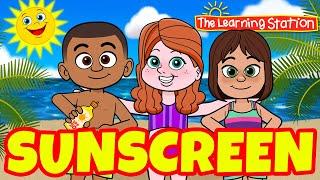 Summer Dance Songs for Children  Sunscreen Song with Lyrics  Kids Songs by The Learning Station