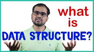 Introduction to DATA STRUCTURES | DataStructures using JAVA