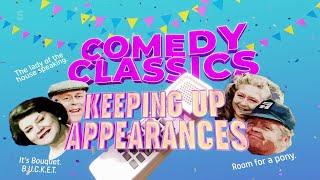 Comedy Classics | Keeping Up Appearances | 30 Years of Laughs | Documentary Special | 2023