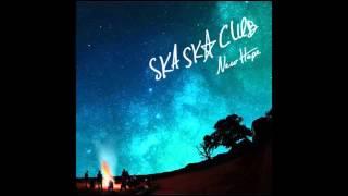 Ska Ska Club - Grapefruit moon