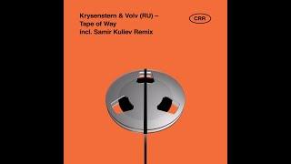 Krysenstern, VOLV(RU) - Tape of Way