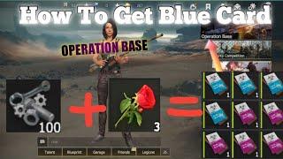 Last Day Rules Of Survival/how To Get Blue Card/OPERATION BASE/Last Island Of Survival