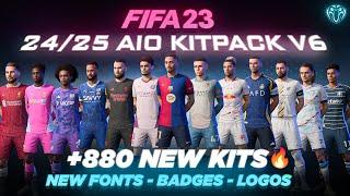 24/25 AIO Kits V6 Mod For FIFA 23 (+880 New Kits - Fonts - Badges ) TU17.1