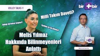 Melis Yılmaz Hakkında Bilinmeyenleri Anlattı, Milli Takım Daveti, En İyi Altısı, Totemleri