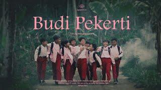 Film Pendek "BUDI PEKERTI"