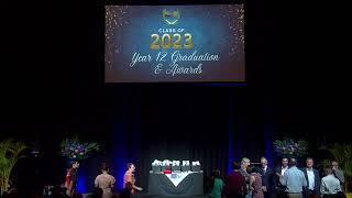 Class of 2023 Year 12 Graduation and Awards