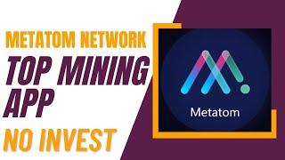 Metatom network mining app.Free new mining app. Best mobile mining app.