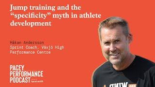 Jump training and the specificity myth in athlete development