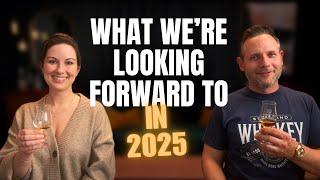 What We're Looking Forward To In 2025