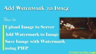 Upload and Add Watermark to Image using PHP