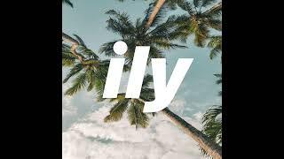 Surf Mesa - ily ft. Emilee (Extended Radio Intro)