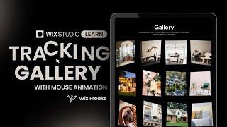 How to Add a Gallery Tracking Animation/Portfolio Animation | Wix Freaks | Wix Studio