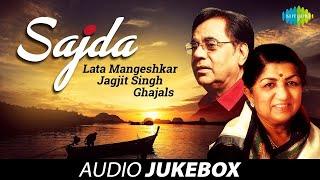 Lata Mangeshkar And Jagjit Singh Super Hit Ghazals | Sajda | Tujhse Milne Ki Saza Denge | Best Songs