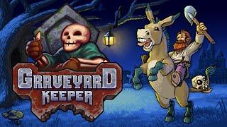 Graveyard Keeper Longplay 01 - Isekai I Can Get Behind