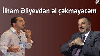 İlham Əliyevdən əl çəkməyəcəm-Orduxan Teymurxan