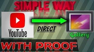 how to save youtube video to gallery . SIMPLE way || by Telesky