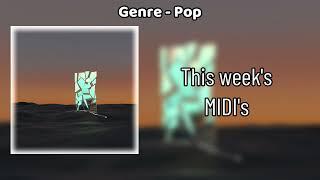 [FREE] ROYALTY FREE MIDI's/Loops (Part 1)[Pop]