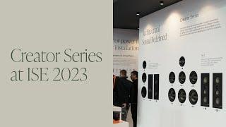 Creator Series | ISE 2023 | Monitor Audio