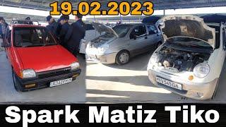 SPARK MATIZ TIKO TERMIZ MOSHIN BOZORI YANGI NARXLAR 19.02.2023