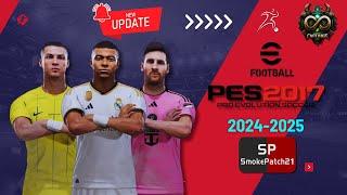 PES 2017 New Smoke Patch Update August 2024 | Pro Evolution Soccer 2017 Patch Update