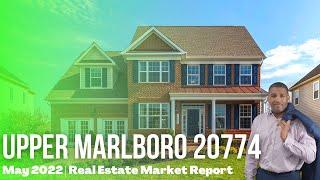 Upper Marlboro 20774 - Mel's May Real Estate Market Insight 2022