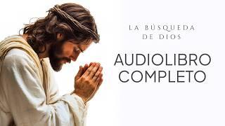 La manera correcta de ENCONTRAR A DIOS en TU VIDA | A.W. Tozer | Audiolibro