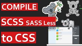 Compile SASS, SCSS, LESS to CSS with Koala | One - Tips Everyday