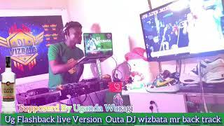 Ug Flashback live Version Nonstop Outa djwizbata mr back track Ent #Ugandanoldiesmusic #Ugandawaragi