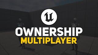 Ownership in Unreal Engine