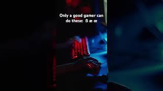 Only a good gamer can do it #gaming